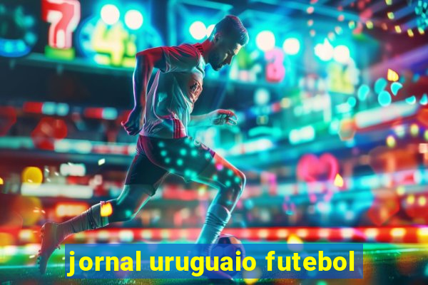 jornal uruguaio futebol